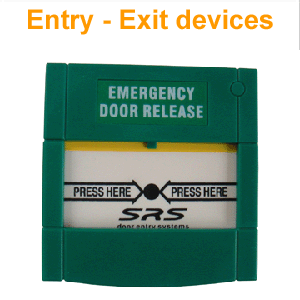 Entry - Exit devices